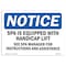 Signmission OSHA Notice Sign, 3.5" Height, 5" Width, NOTICE Spa Equipped With Accessible Lift Sign, Landscape OS-NS-D-35-L-16599 - alternate 1